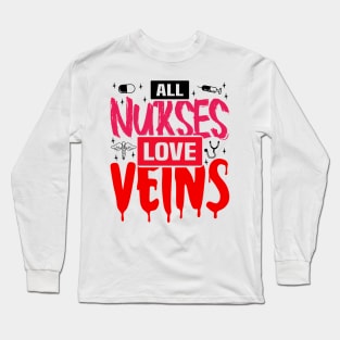 All Nurses Love Veins, Halloween Nurse Vampire Long Sleeve T-Shirt